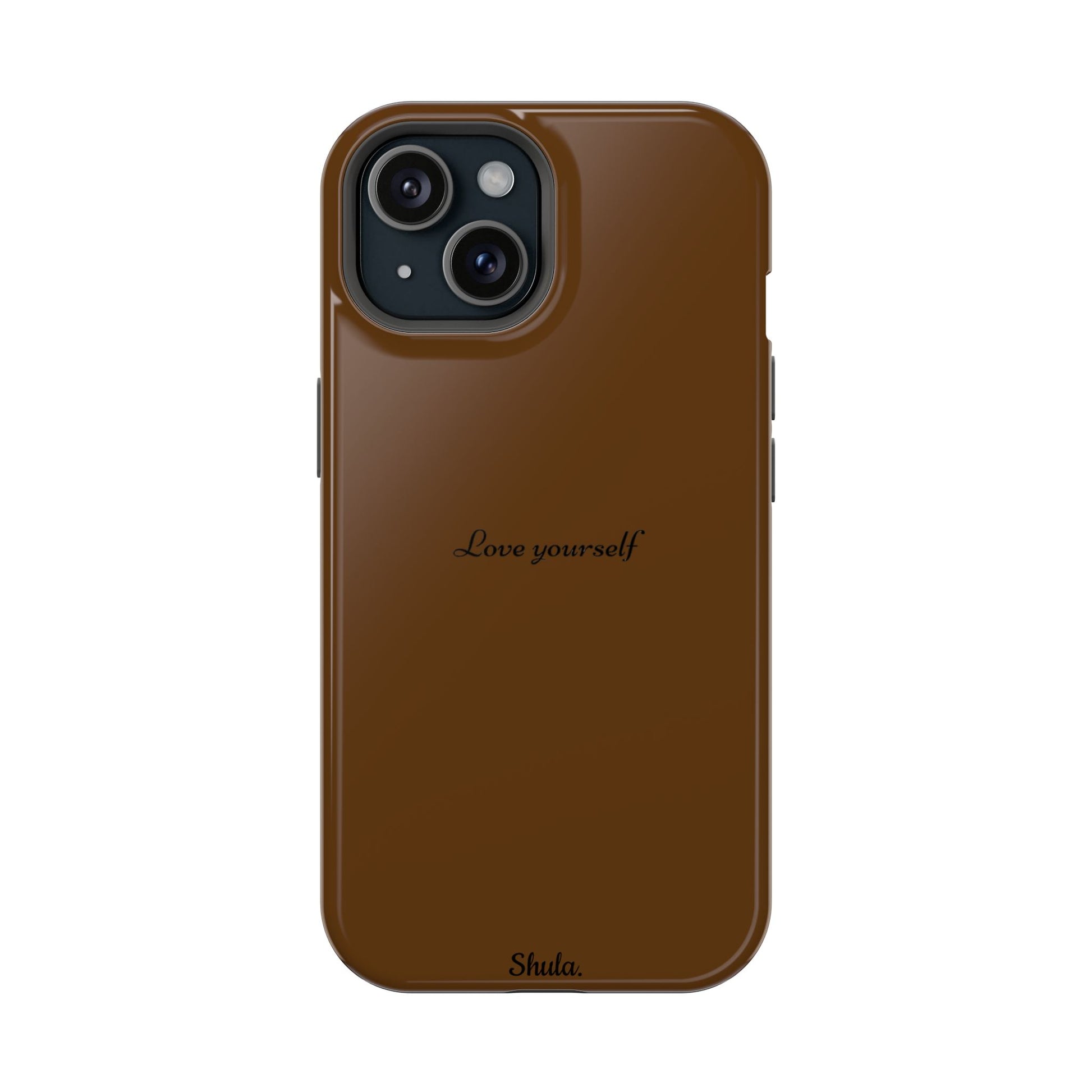 Love Yourself Phone Case