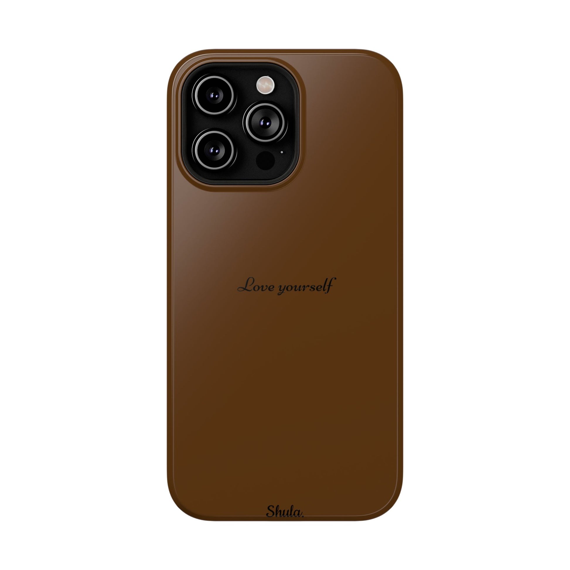 Love Yourself Phone Case