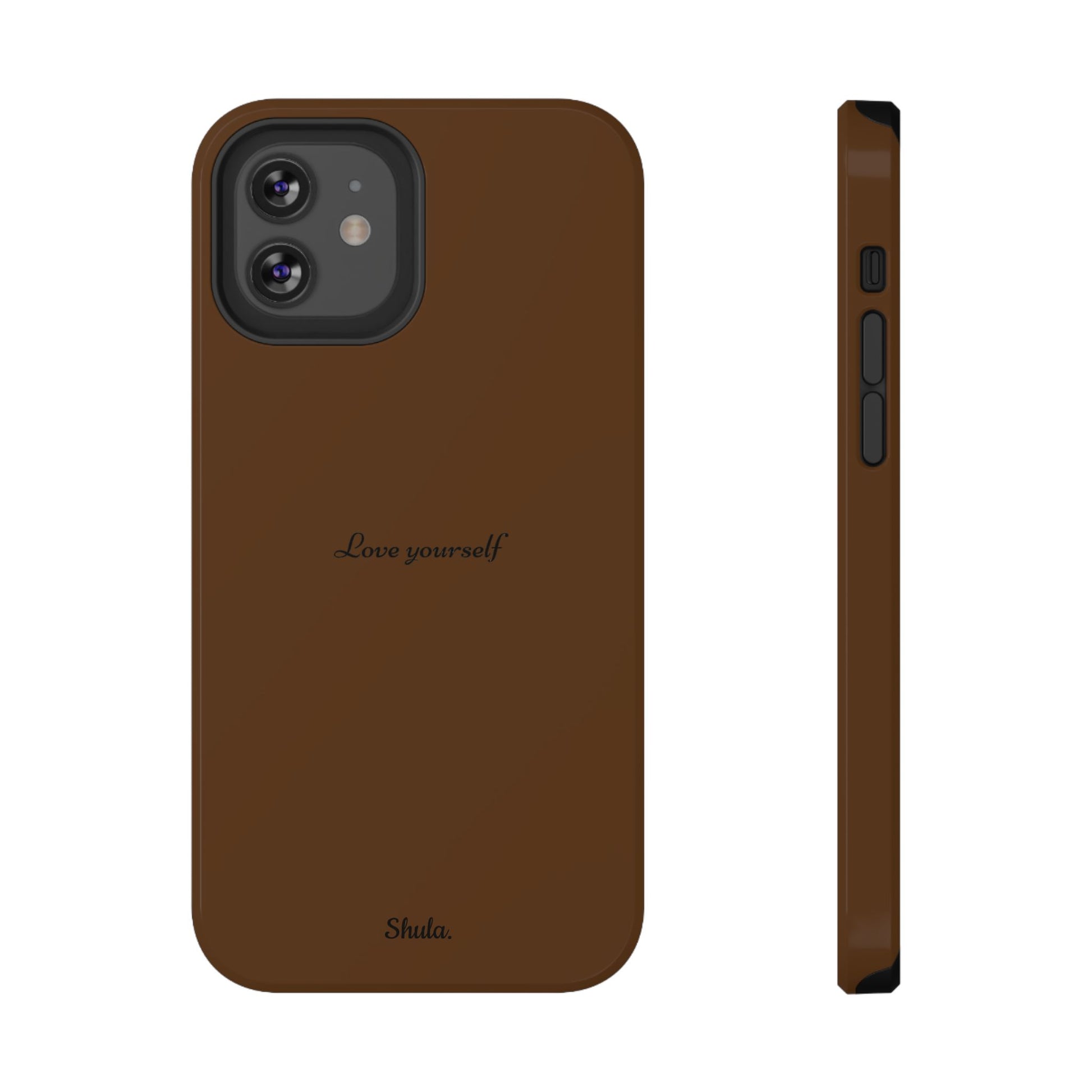 Love Yourself Phone Case