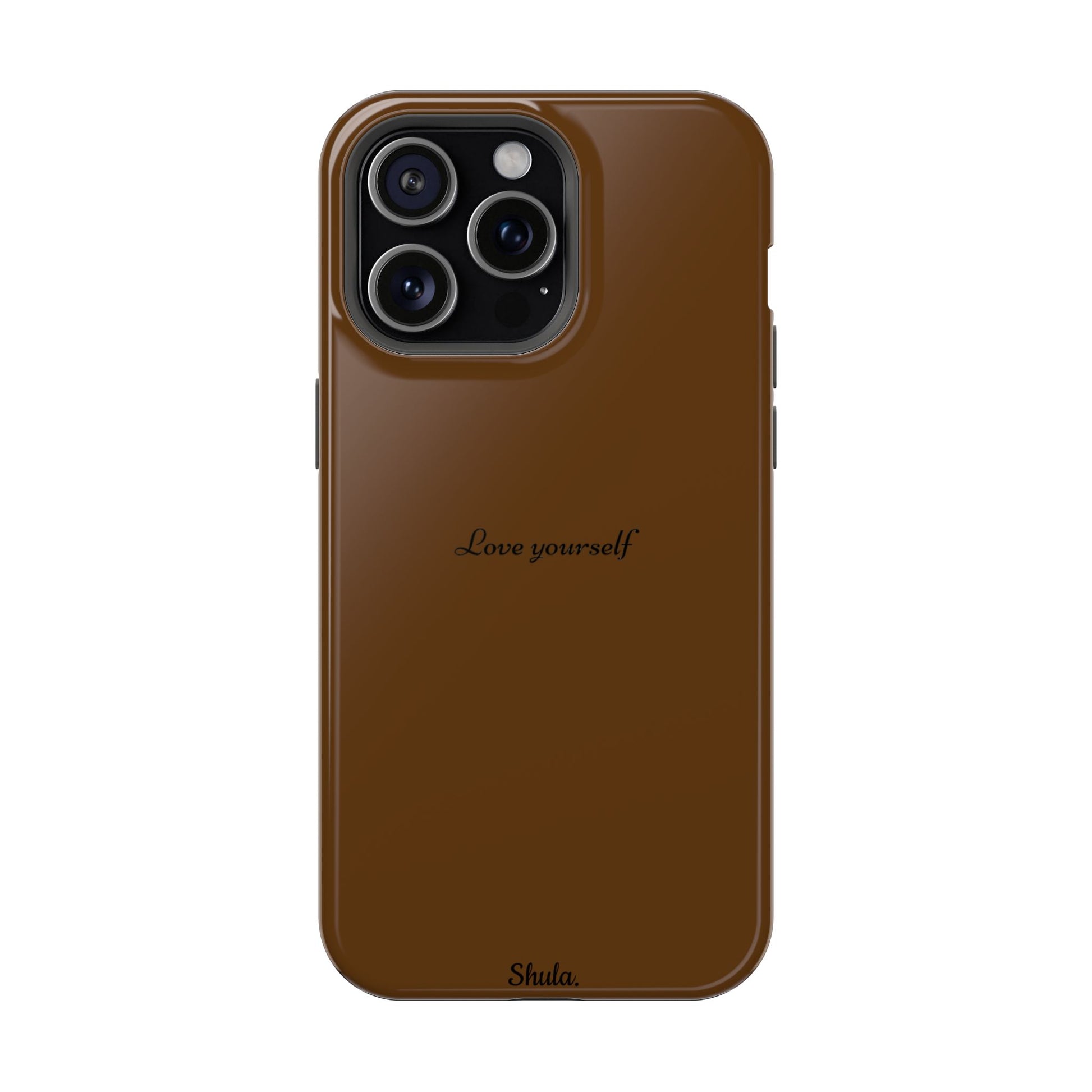 Love Yourself Phone Case