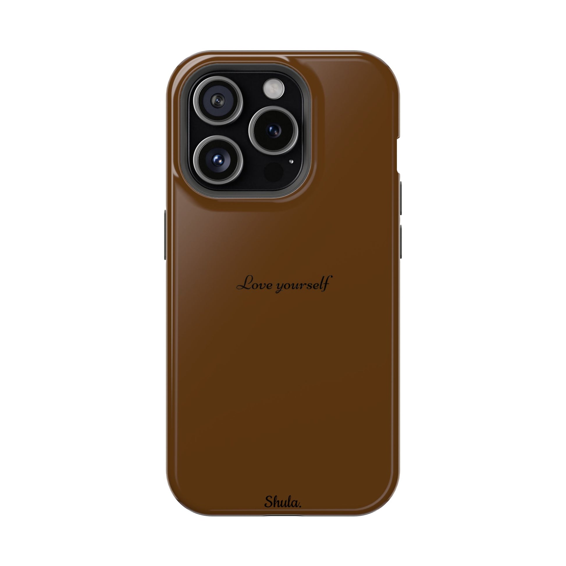 Love Yourself Phone Case