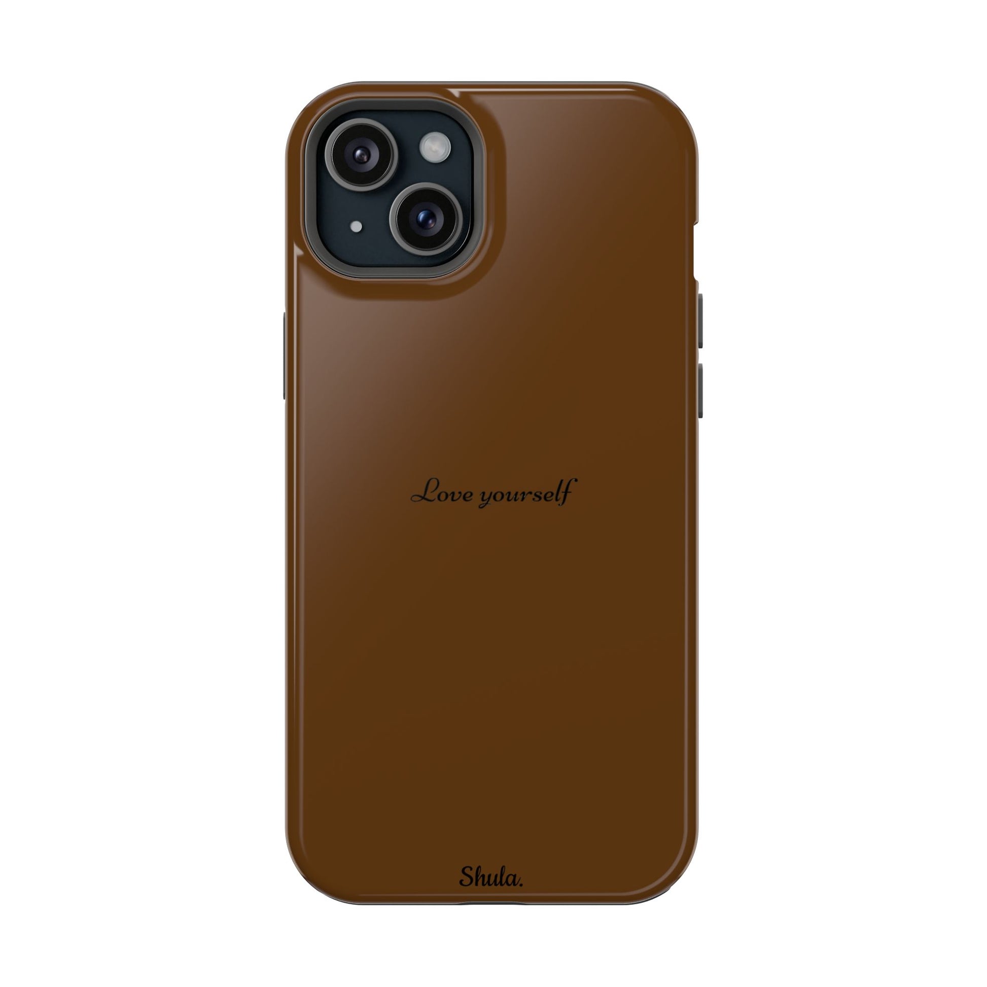 Love Yourself Phone Case