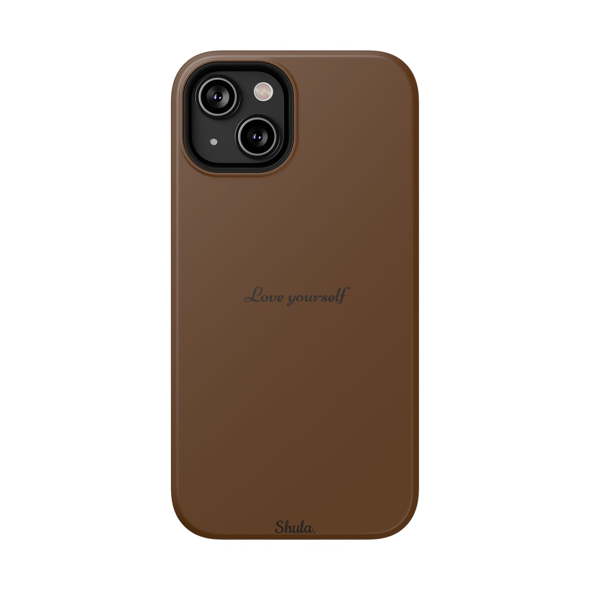 Love Yourself Phone Case